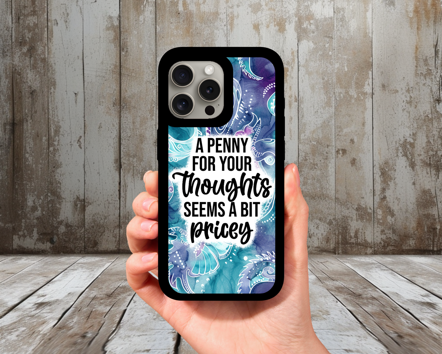 “A Penny for Your Thoughts” Funny Quote Phone Case | Blue Teal Watercolor