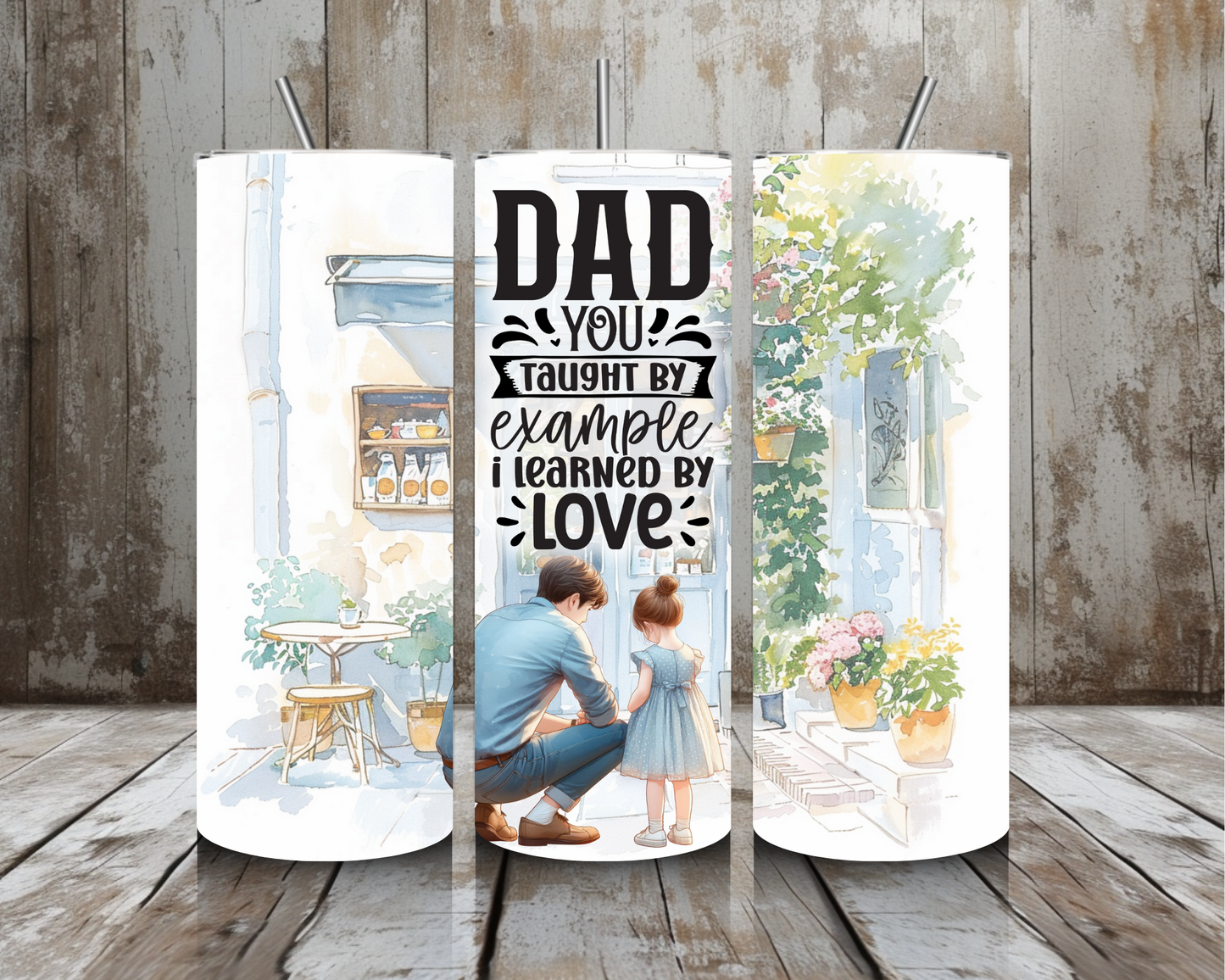 20 oz “Dad, You Taught by Example” Stainless Steel Tumbler – Father & Daughter Watercolor (Lid + Straw)