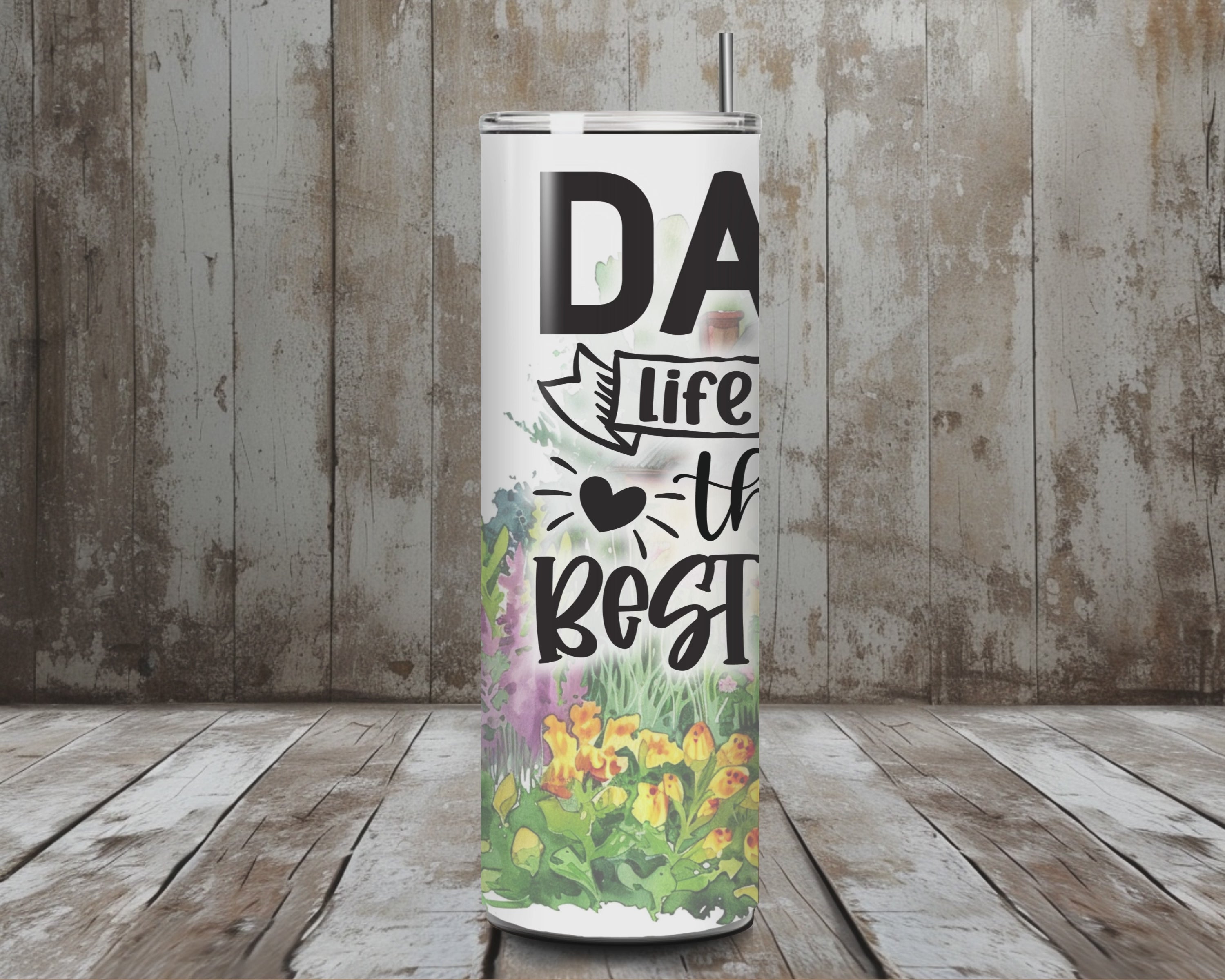 20 oz “Dad, Life Is the Best Life” Stainless Steel Tumbler – Watercolor Garden Scene (Lid + Straw)